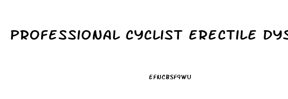 Professional Cyclist Erectile Dysfunction