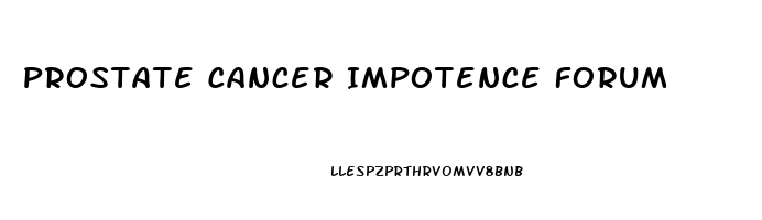 Prostate Cancer Impotence Forum