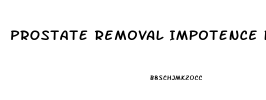 Prostate Removal Impotence Percentage