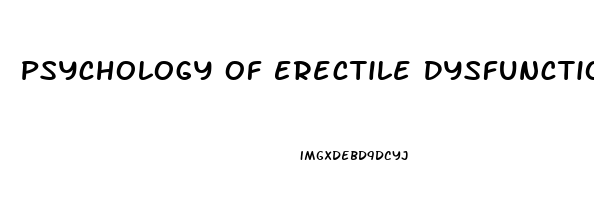 Psychology Of Erectile Dysfunction