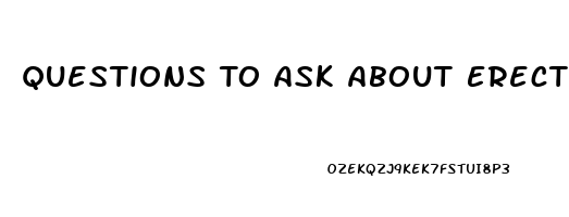 Questions To Ask About Erectile Dysfunction