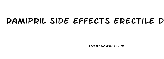 Ramipril Side Effects Erectile Dysfunction