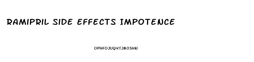 Ramipril Side Effects Impotence