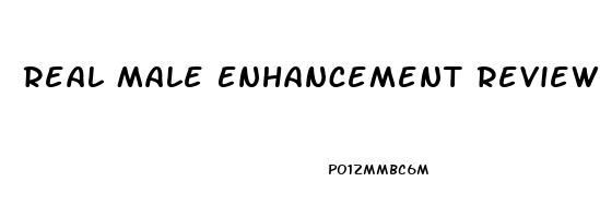 Real Male Enhancement Reviews