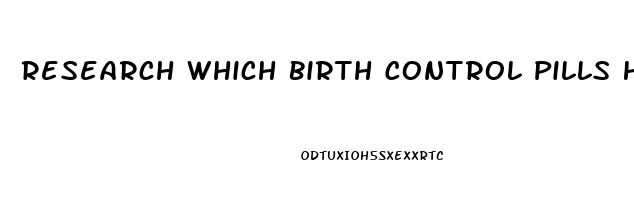 Research Which Birth Control Pills Hormones Caused Decrease In Libido