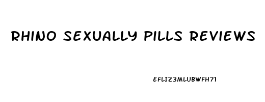 Rhino Sexually Pills Reviews