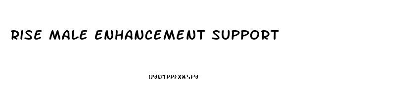 Rise Male Enhancement Support