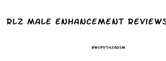 Rlz Male Enhancement Reviews