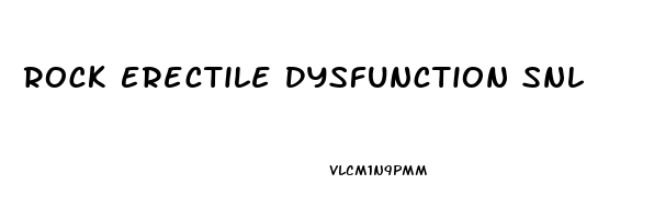 Rock Erectile Dysfunction Snl