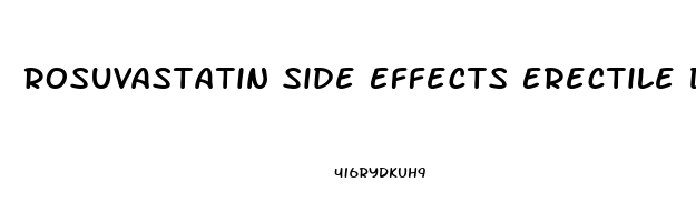 Rosuvastatin Side Effects Erectile Dysfunction