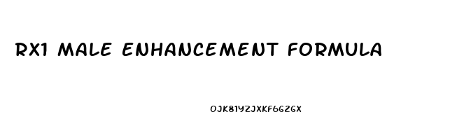 Rx1 Male Enhancement Formula