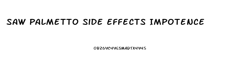 Saw Palmetto Side Effects Impotence
