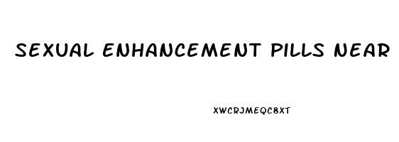 Sexual Enhancement Pills Near Me