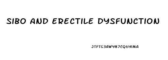 Sibo And Erectile Dysfunction