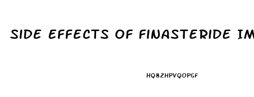 Side Effects Of Finasteride Impotence How To Reduce