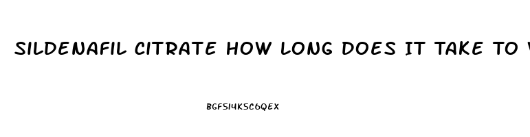 Sildenafil Citrate How Long Does It Take To Work