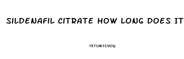 Sildenafil Citrate How Long Does It Take To Work