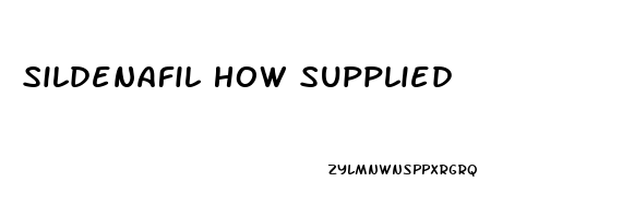 Sildenafil How Supplied