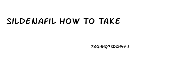 Sildenafil How To Take