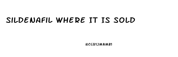 Sildenafil Where It Is Sold