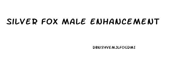 Silver Fox Male Enhancement