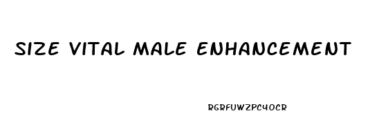 Size Vital Male Enhancement