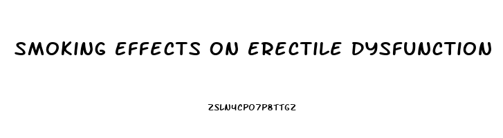 Smoking Effects On Erectile Dysfunction