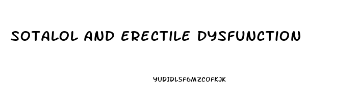 Sotalol And Erectile Dysfunction