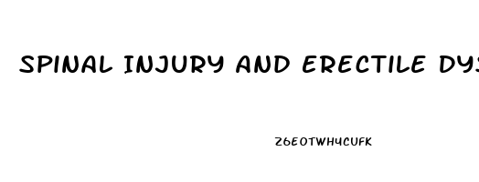 Spinal Injury And Erectile Dysfunction