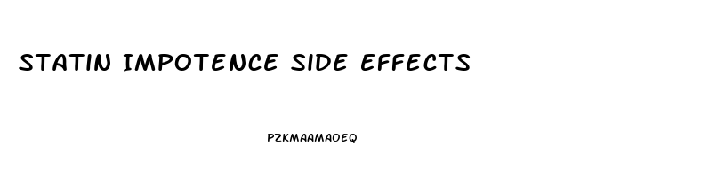 Statin Impotence Side Effects