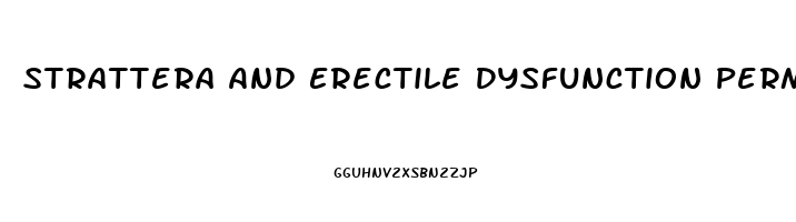 Strattera And Erectile Dysfunction Permanent