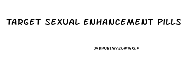 Target Sexual Enhancement Pills