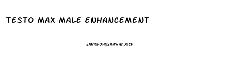 Testo Max Male Enhancement