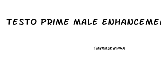 Testo Prime Male Enhancement