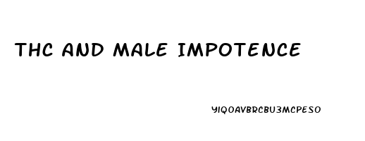 Thc And Male Impotence