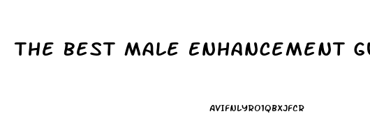 The Best Male Enhancement Gummies