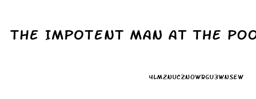 The Impotent Man At The Pool Of Bethesda