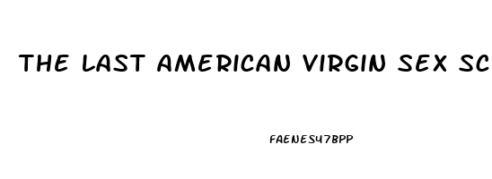 The Last American Virgin Sex Scene