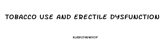 Tobacco Use And Erectile Dysfunction