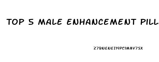 Top 5 Male Enhancement Pills In India