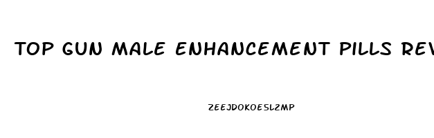 Top Gun Male Enhancement Pills Reviews