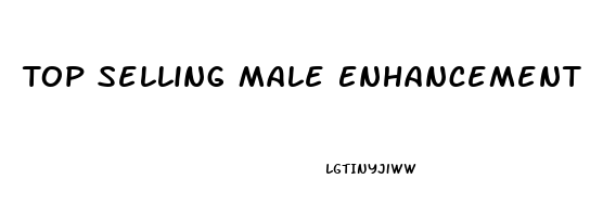 Top Selling Male Enhancement