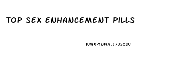 Top Sex Enhancement Pills