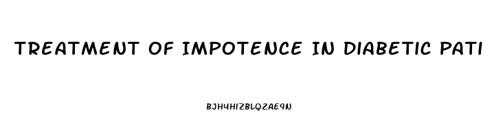 Treatment Of Impotence In Diabetic Patient