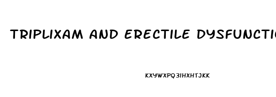 Triplixam And Erectile Dysfunction