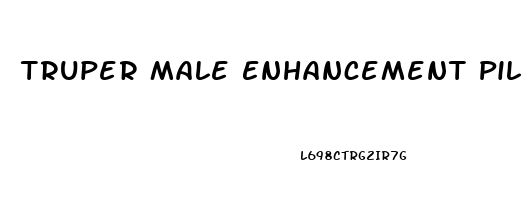 Truper Male Enhancement Pills