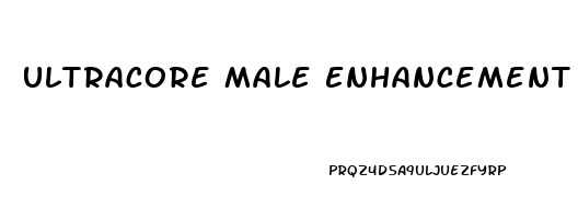 Ultracore Male Enhancement Pills