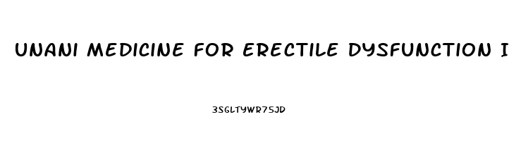 Unani Medicine For Erectile Dysfunction In Hindi