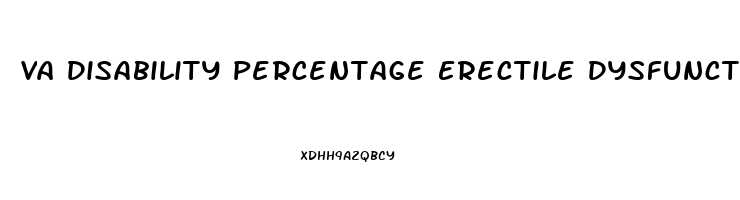Va Disability Percentage Erectile Dysfunction