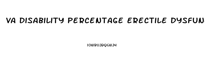 Va Disability Percentage Erectile Dysfunction